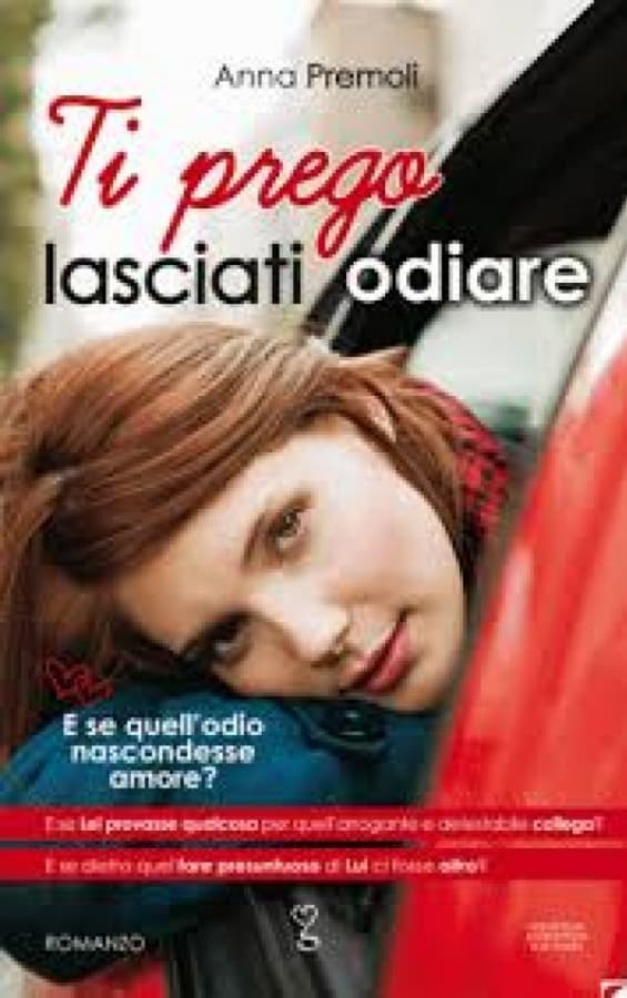 Ti prego lasciati odiare