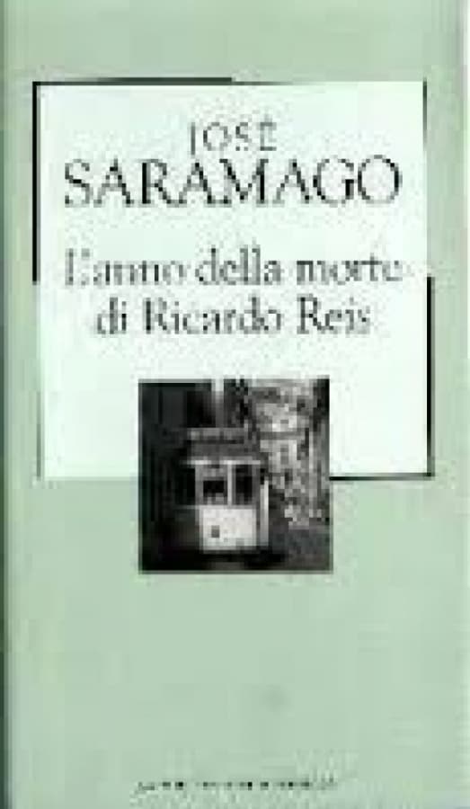 L'anno della morte di Ricardo Reis