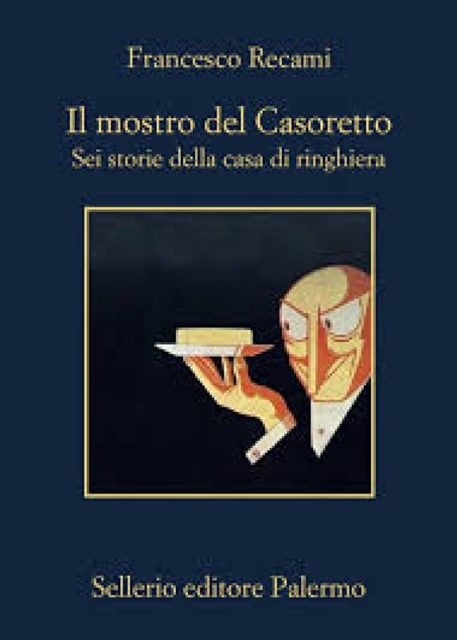 Il mostro del Casoretto sei storie della casa di ringhiera