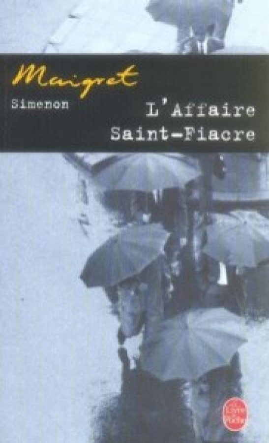 L'affaire Saint Fiacre