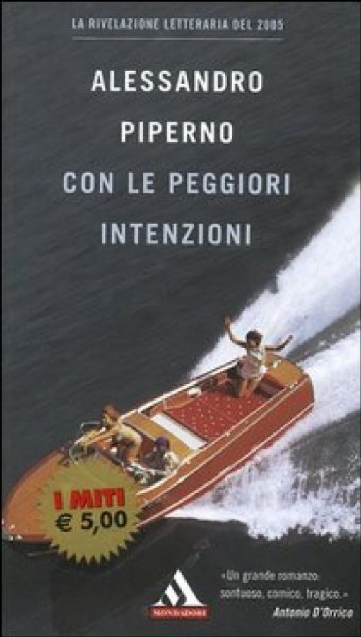 Con le peggiori intenzioni
