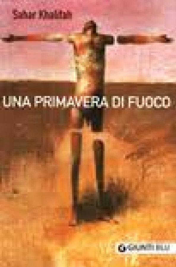 Una primavera di fuoco