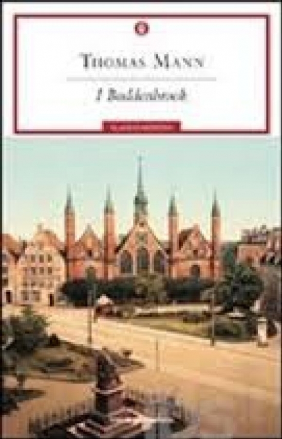 I Buddenbrook decadenza di una famiglia