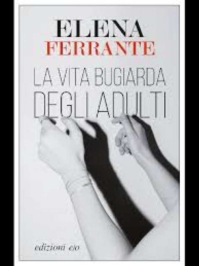 La vita bugiarda degli adulti