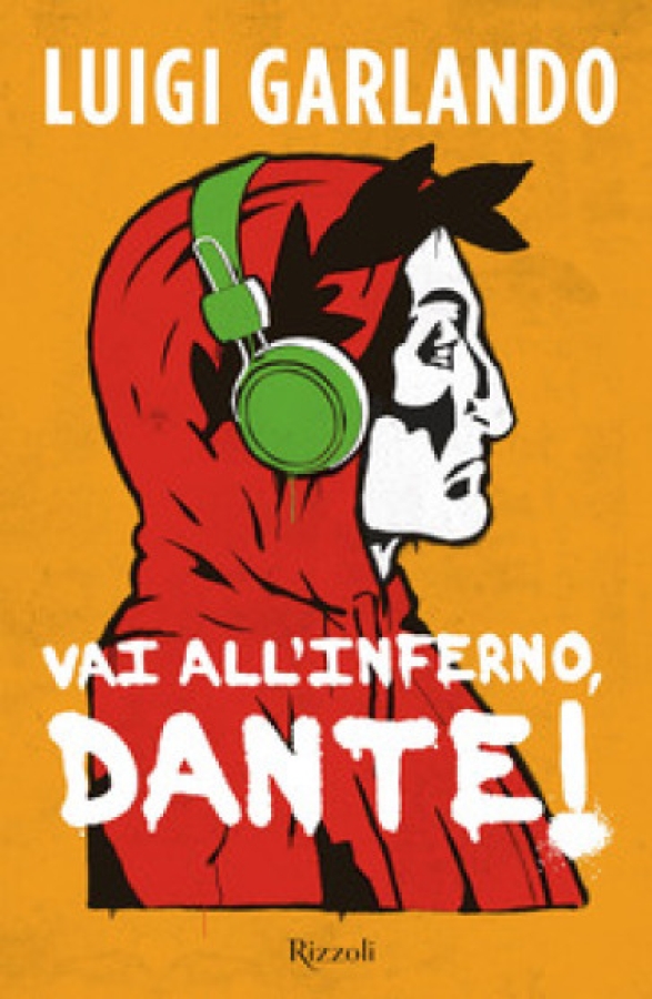 Vai all'inferno, Dante!